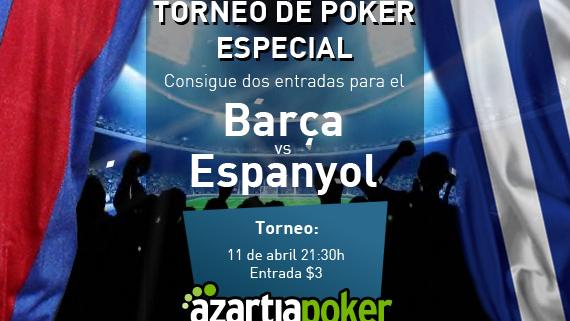 Entradas gratis Barcelona-Español en Azartia Poker Entradas gratis Barcelona-Español en Azartia Poker