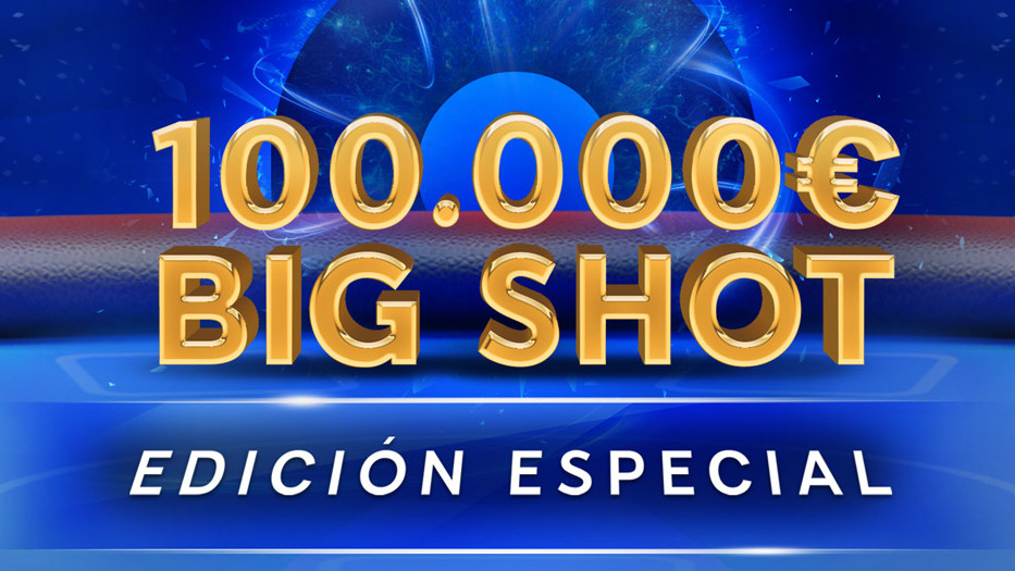 La sala presenta su Big Shot Especial con 100.000 € garantizados La sala presenta su Big Shot Especial con 100.000 € garantizados
