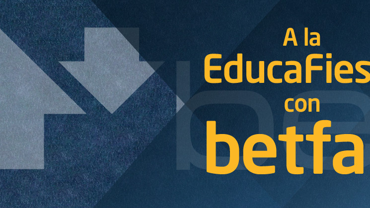 ¡A la EducaFiesta con Betfair! ¡A la EducaFiesta con Betfair!