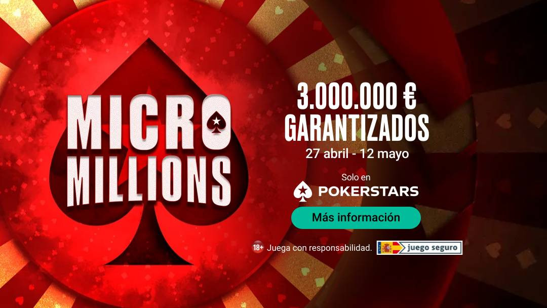 Este domingo comienza MicroMillions de PokerStars.es con más de 3.000.000 € garantizados
