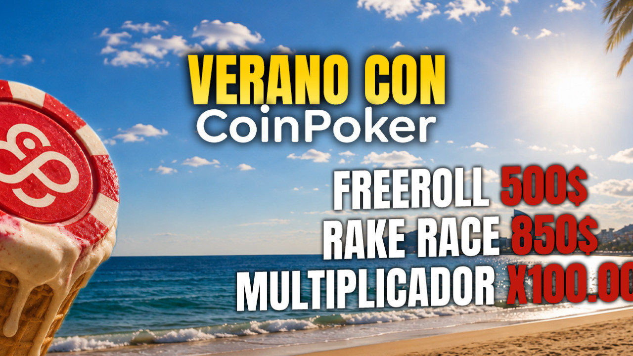 Únete al verano que te ha preparado CoinPoker y EducaPoker