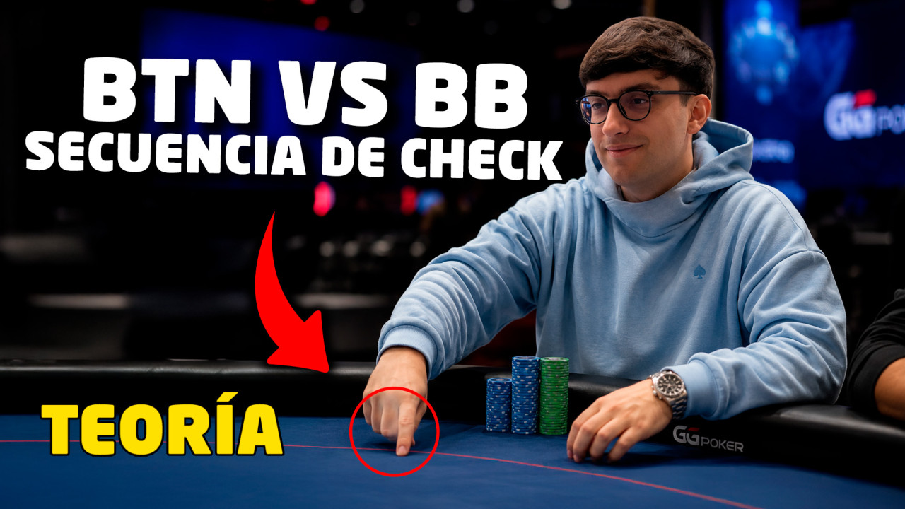 'Roberssj' trabaja las secuencias de check en BTN vs. BB