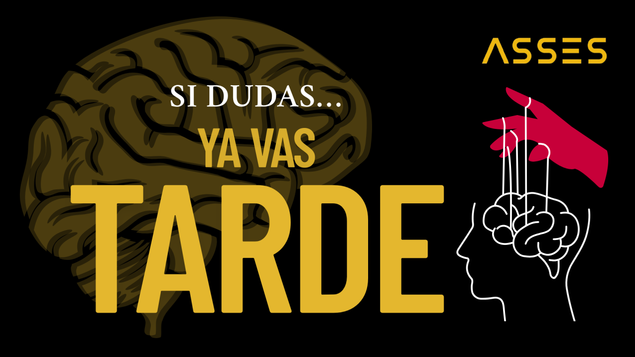 Si te estás preguntando si necesitas ayuda, ya vas tarde