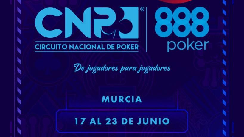 El Circuito Nacional de Poker 888 visita Murcia por primera vez