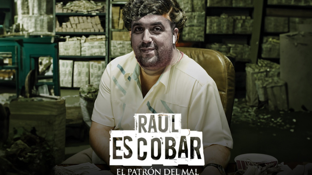 Raúl "Escobar", el Patrón del mal