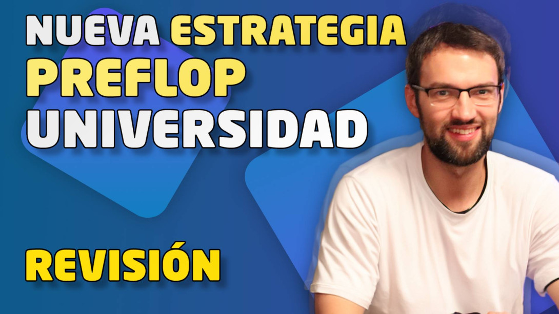 Nueva estrategia preflop para los alumnos de Universidad del MTT Project